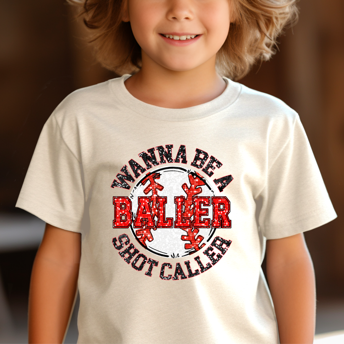 Wanna Be A Baller, Shot Caller (Baseball) (1) DTF Direct To Film