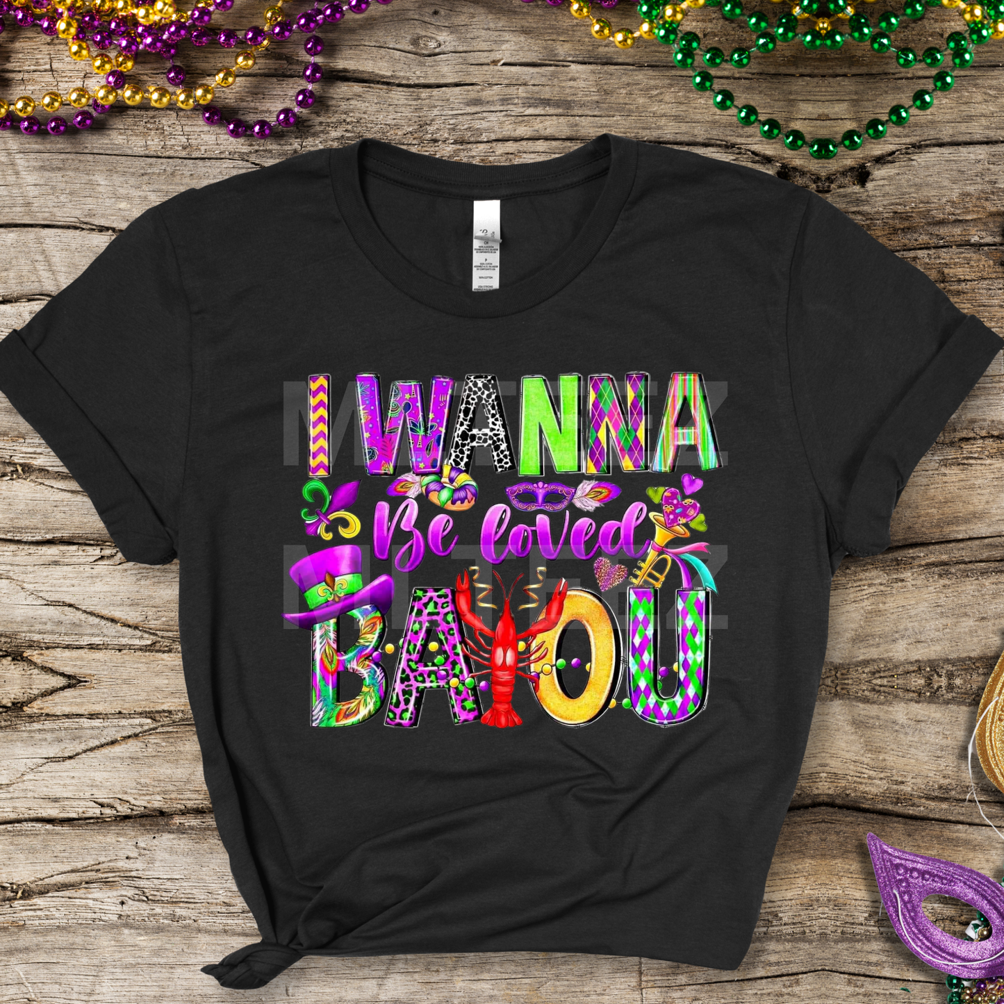 I Wanna Be Loved Bayou (1) DTF Direct To Film