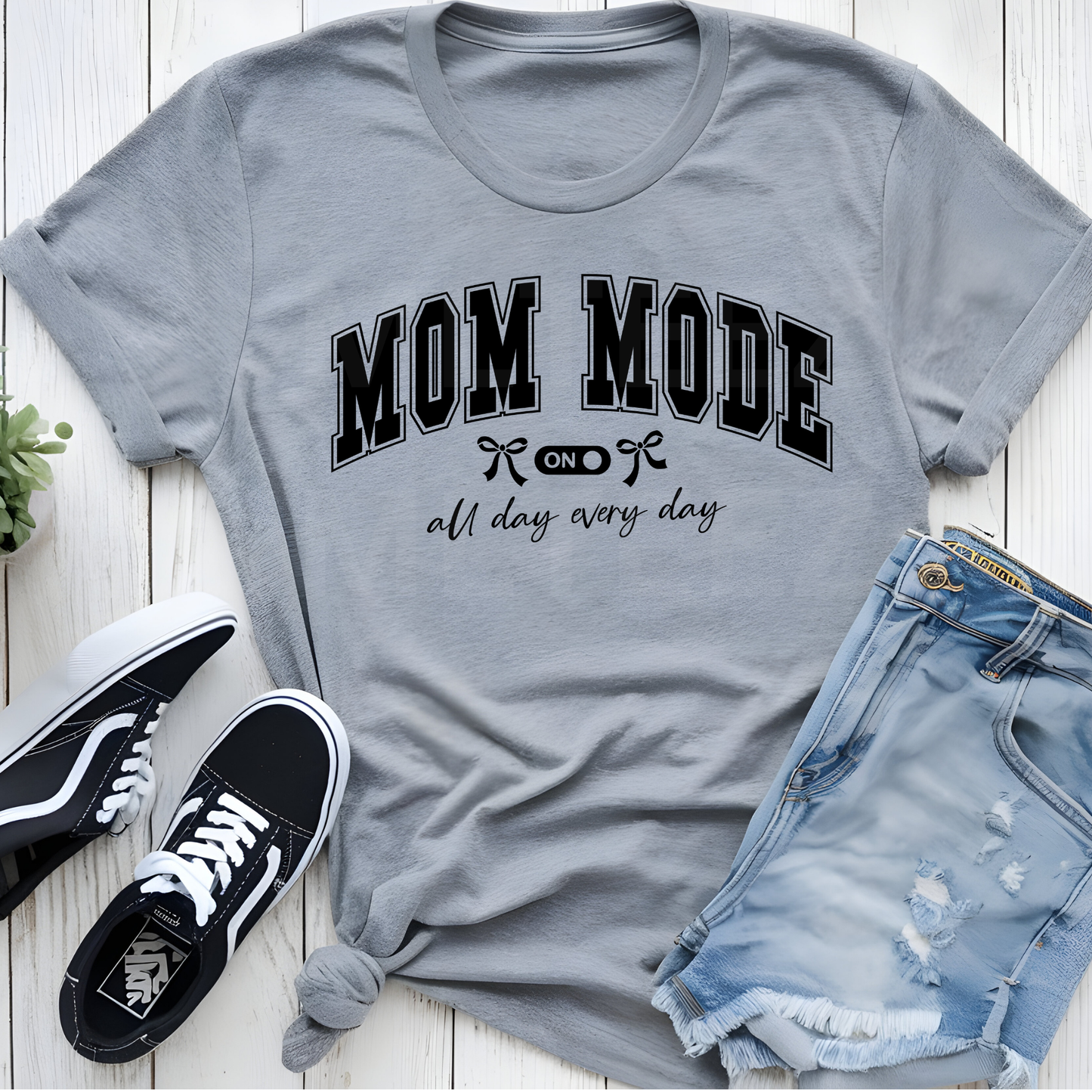 Mom Mode (1) DTF Direct To Film