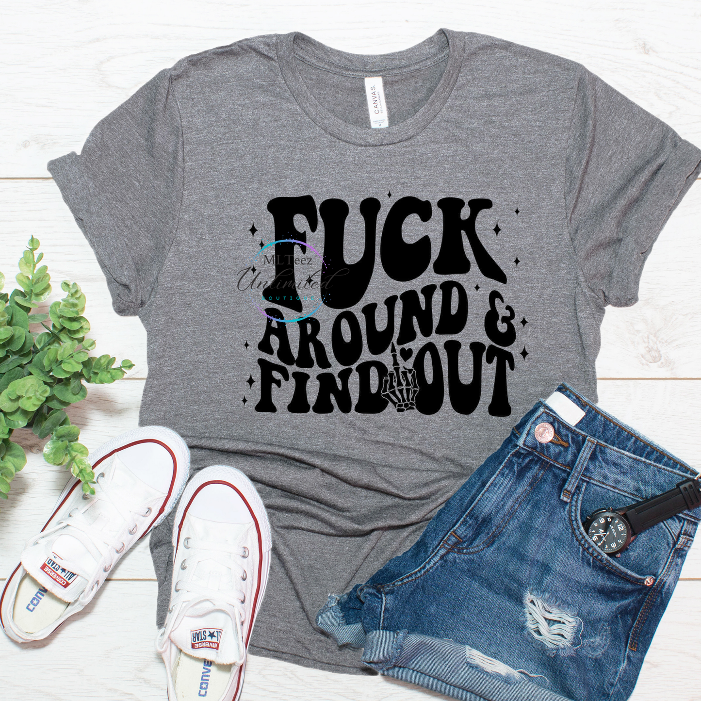 Fuck Around & Find Out (1) DTF Direct To Film