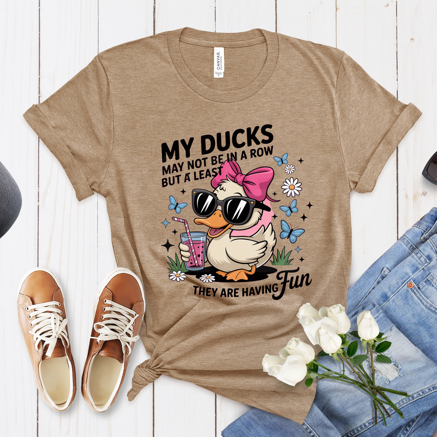 My Ducks May Not Be In A Row But At Least They Are Having Fun (1) DTF Direct To Film
