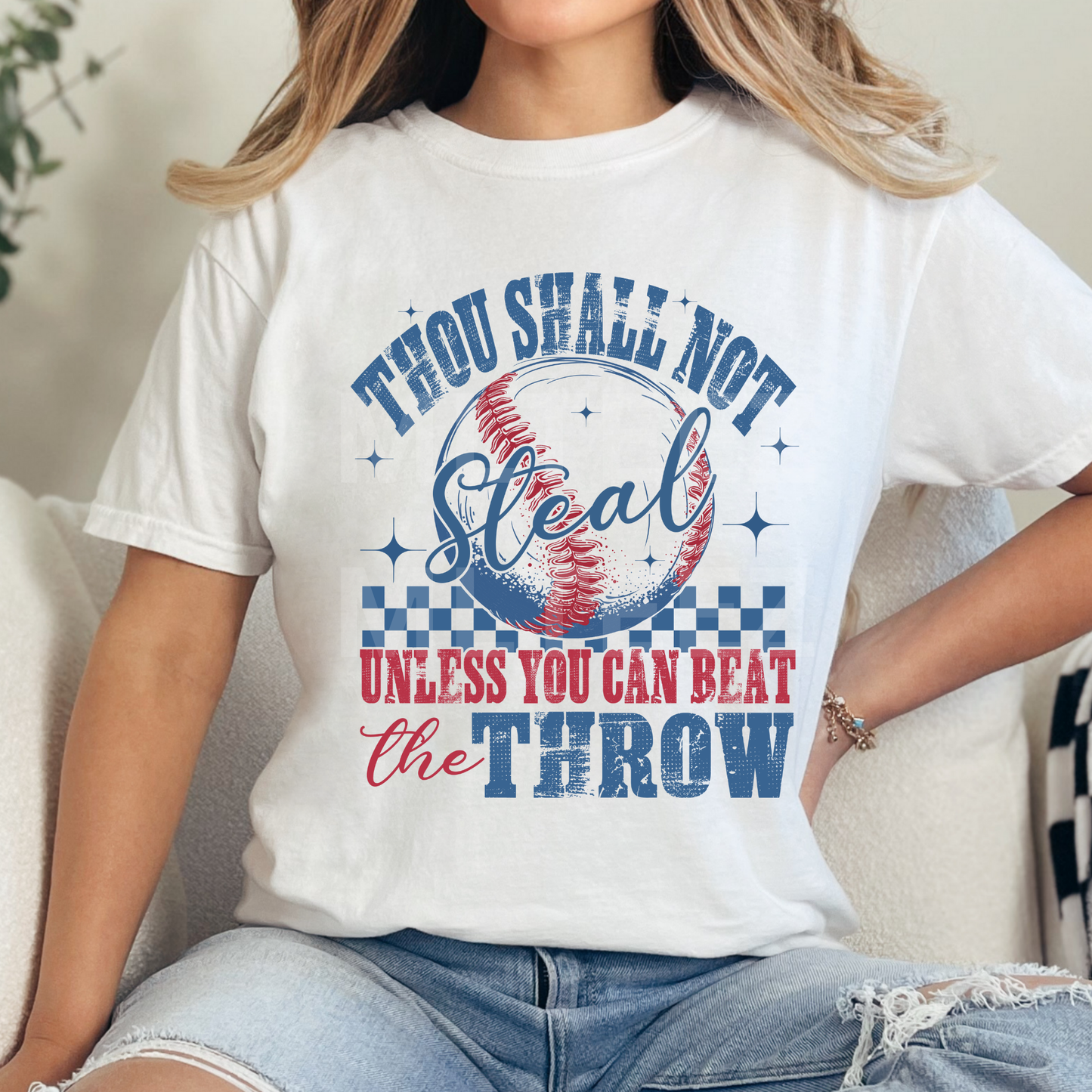 Thou Shall Not Steal Unless You Can Beat the Throw (Baseball) (1) DTF Direct To Film