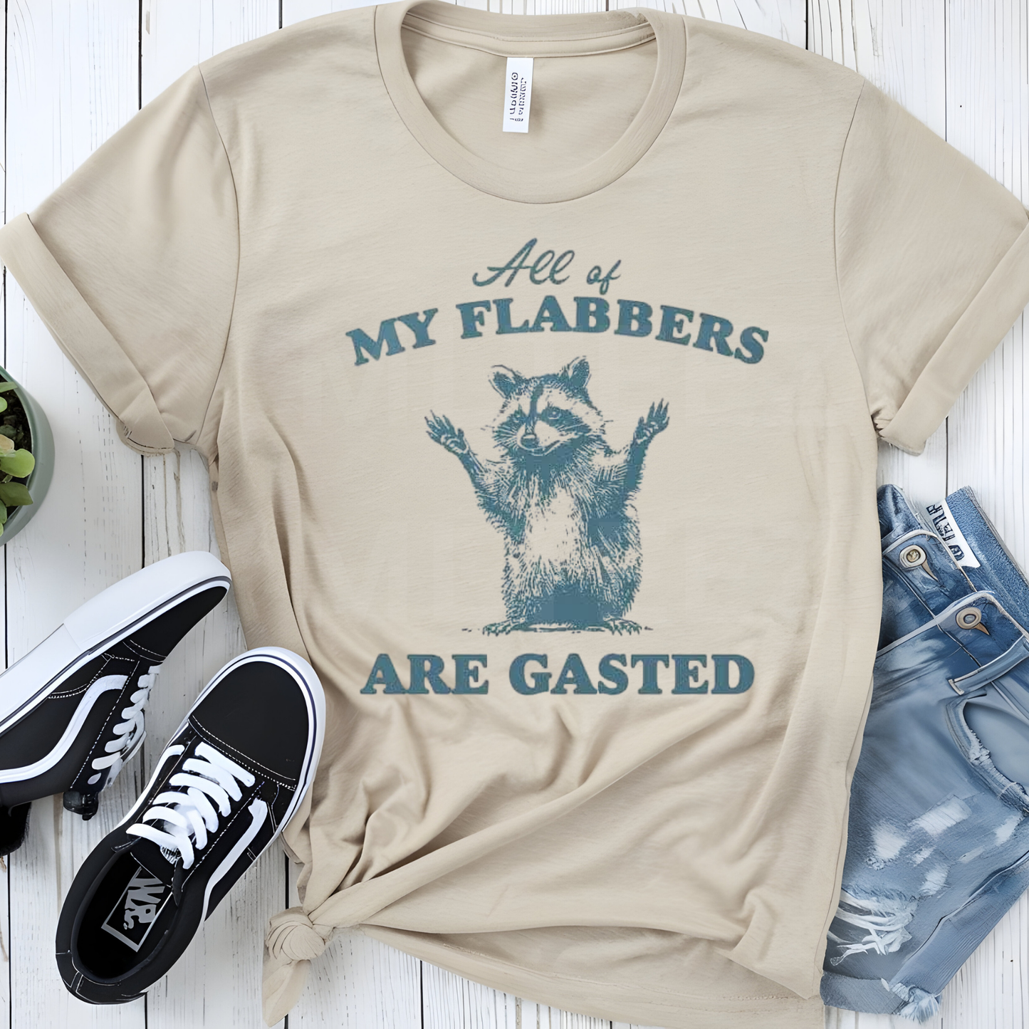 All Of My Flabbers Are Gasted (1) DTF Direct To Film