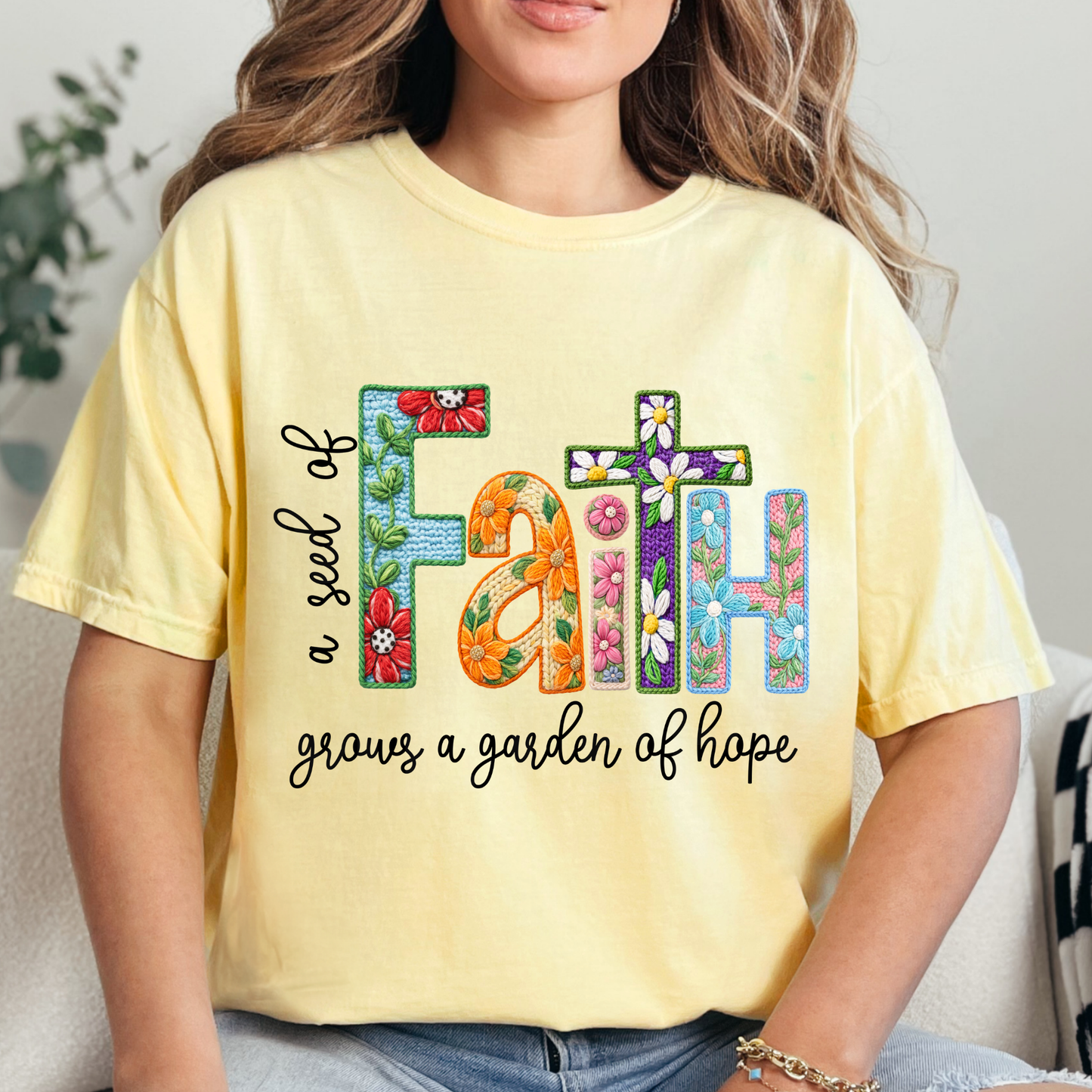 A Seed of Faith Grows a Garden of Hope (1) DTF Direct to Film