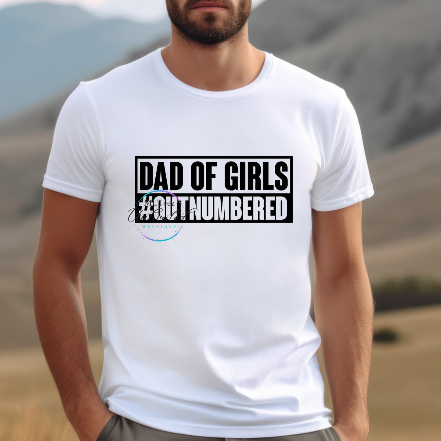Dad Of Girls #Outnumbered DTF Direct To Film