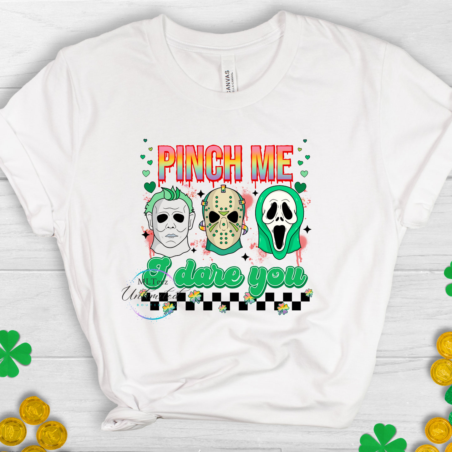 Pinch Me I Dare You (Scary Movie) St. Patrick's Day DTF Direct To Film