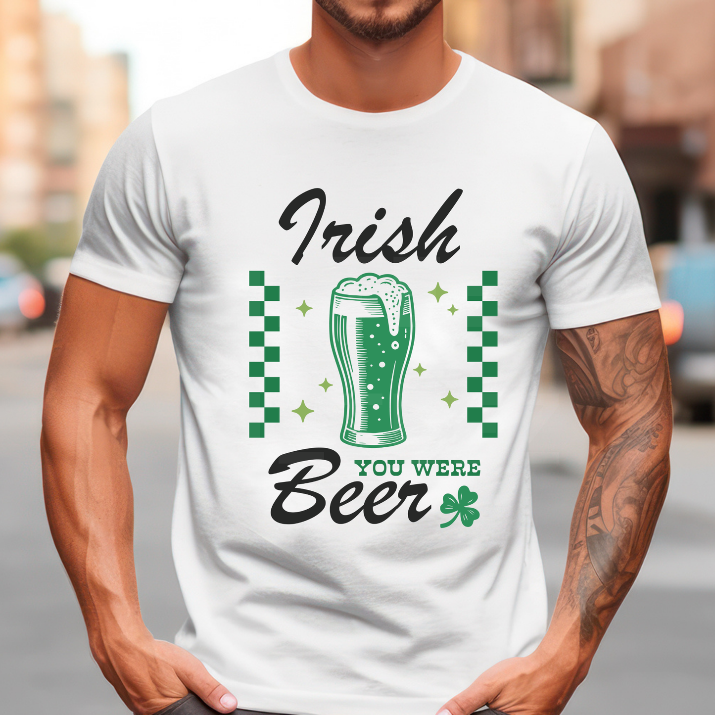 Irish You Were Beer (1) DTF Direct To Film