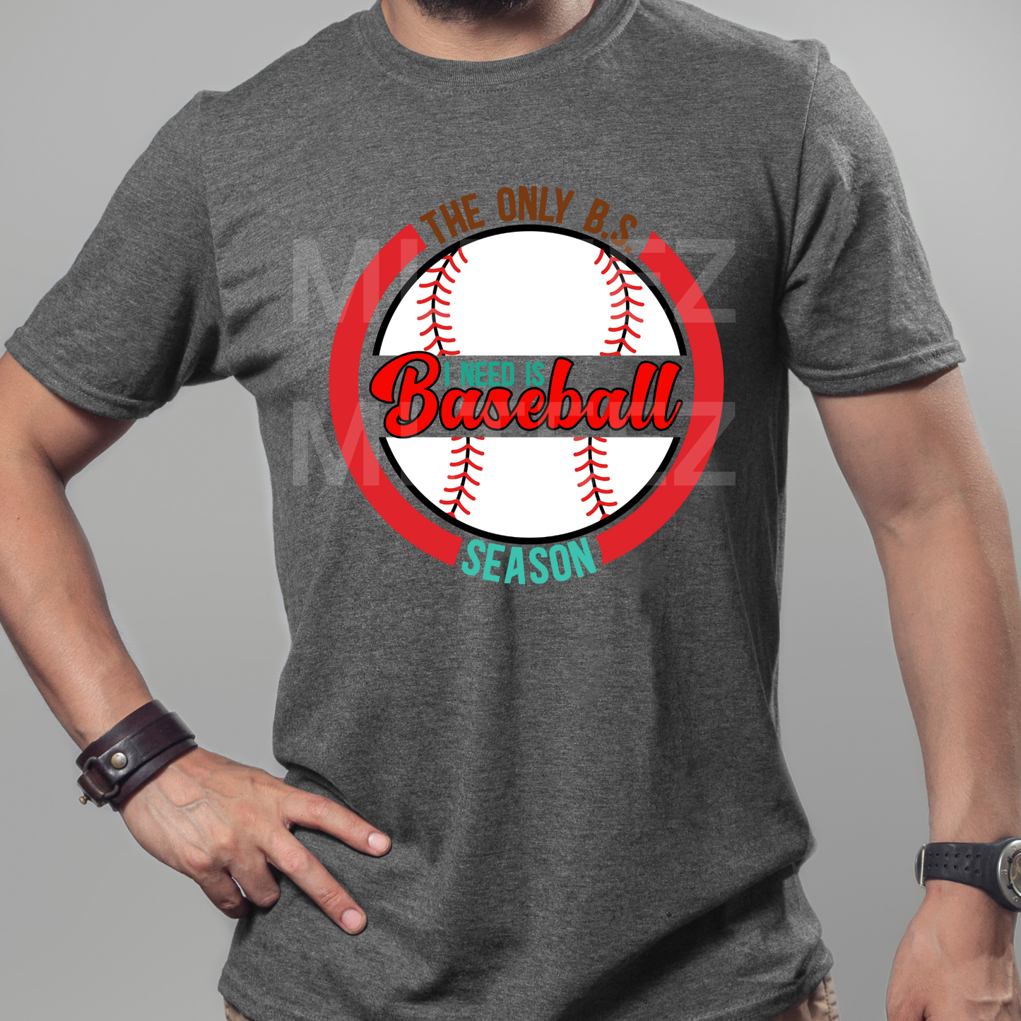The Only BS I Need Is Baseball Season (1) DTF Direct To Film