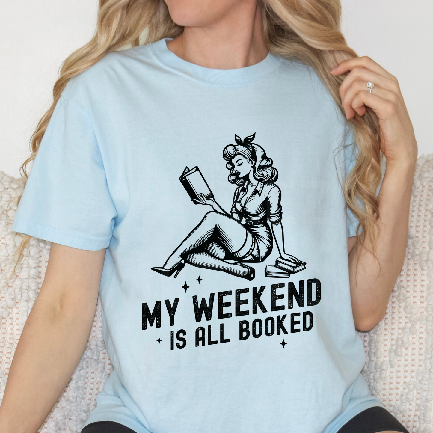 My Weekend is All Booked (1) DTF Direct To Film