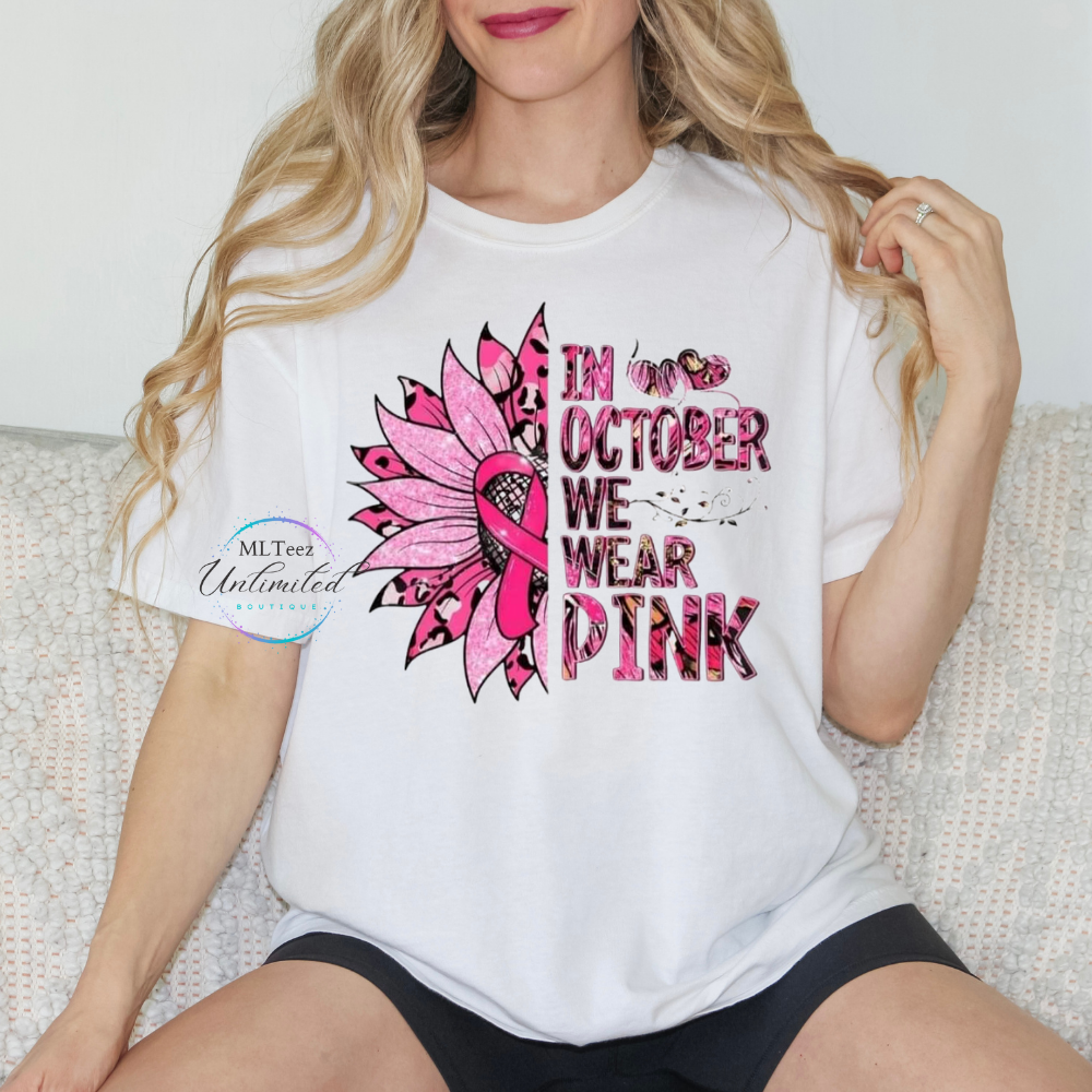In October We Wear Pink DTF Direct To Film