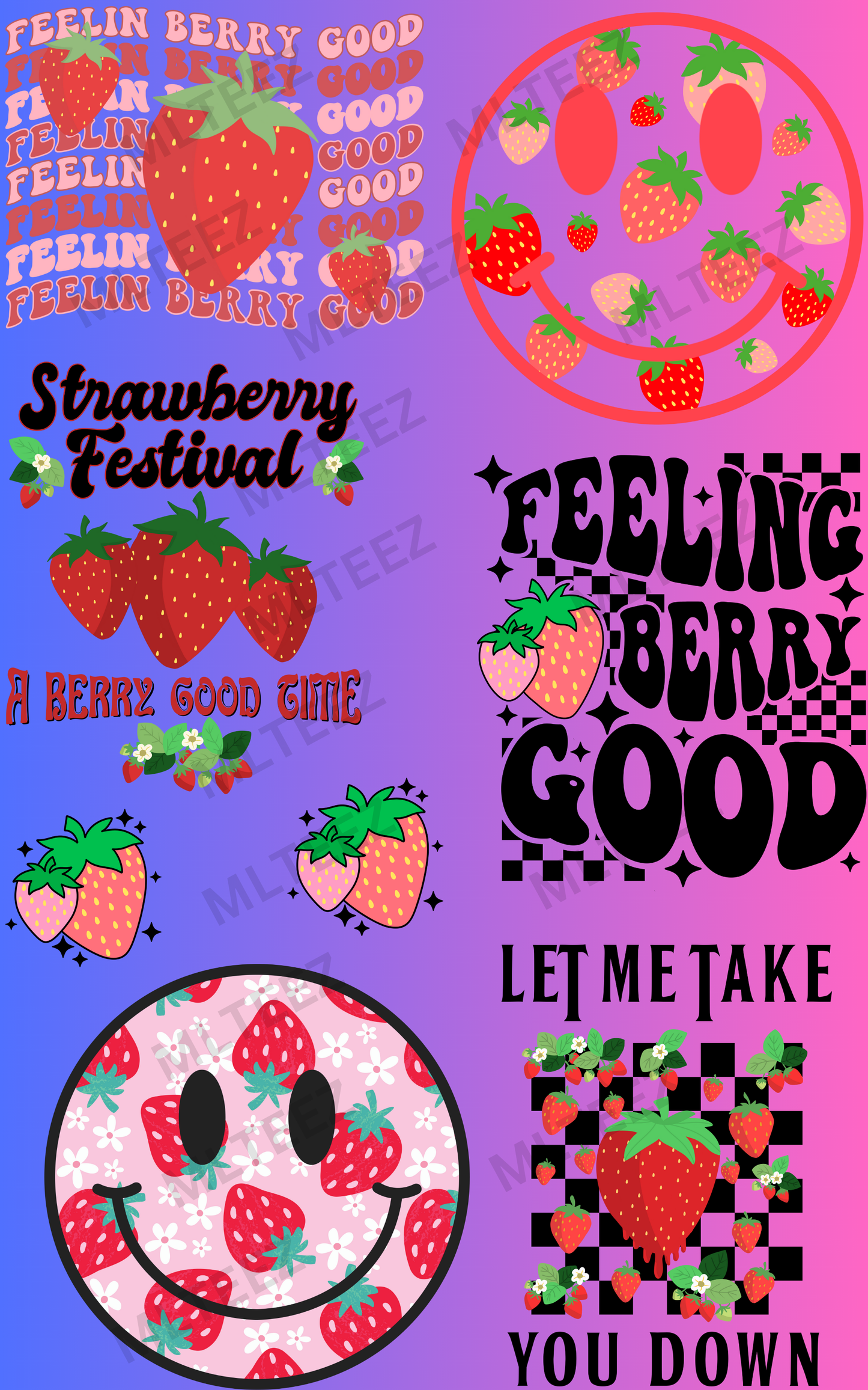 FEELIN BERRY GOOD PREMADE GANGSHEET - 22X36 DTF TRANSFERS - DIRECT TO FILM