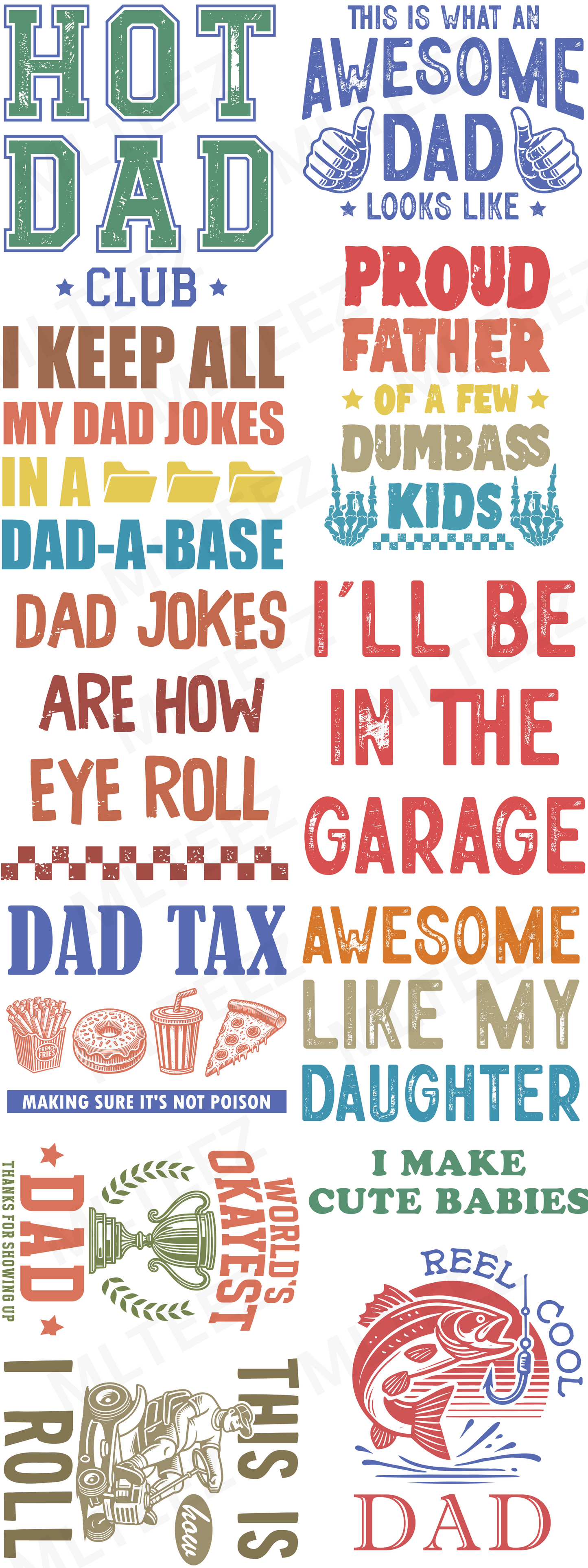 HOT DAD CLUB PREMADE GANGSHEET - 22X60 DTF TRANSFERS - DIRECT TO FILL