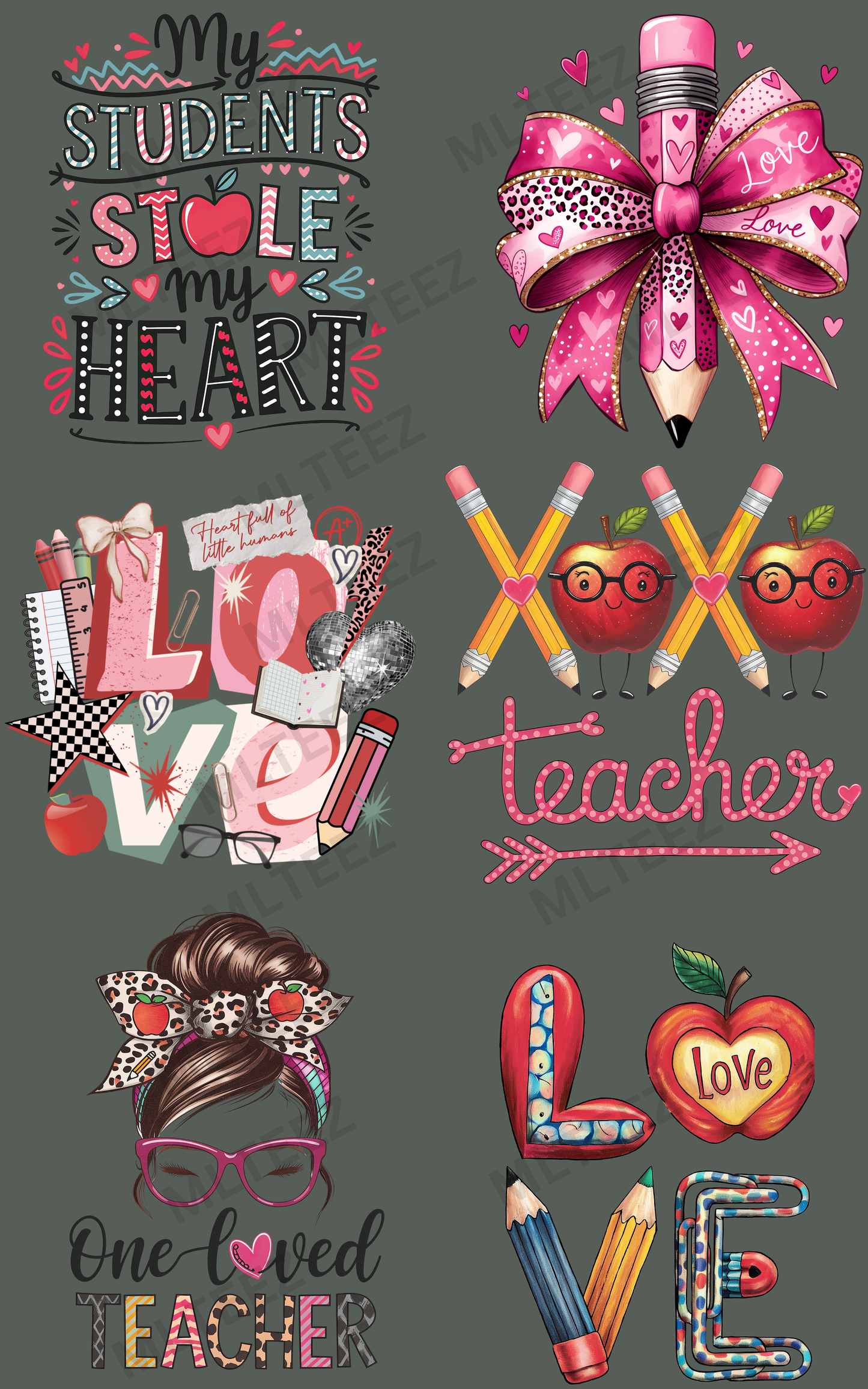 MY STUDENTS STOLE MY HEART (1) PREMADE GANGSHEET - 22X36 DTF TRANSFERS - DIRECT TO FILM