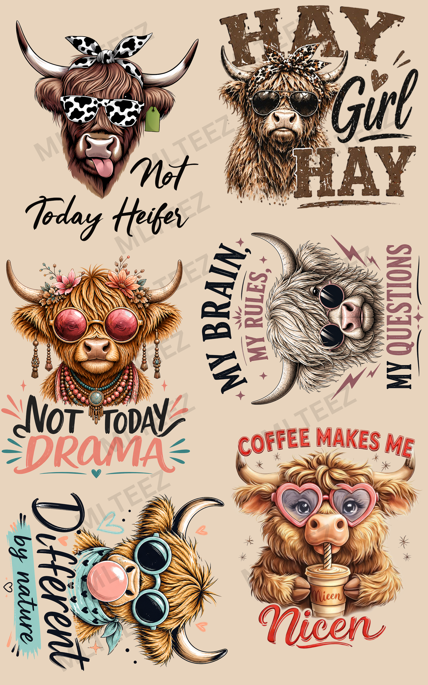 NOT TODAY HEIFER (1) PREMADE GANGSHEET - 22X36 DTF TRANSFERS - DIRECT TO FILM