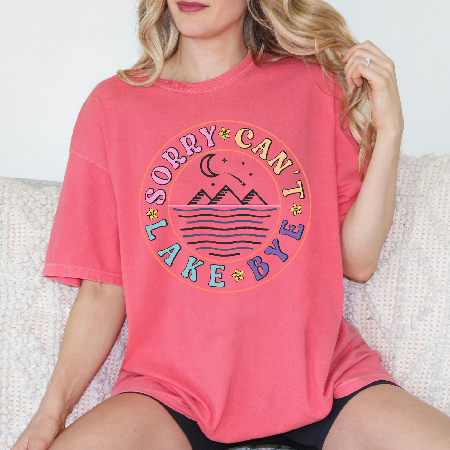 Summer Sorry. Can't. Lake. Bye. DTF Direct To Film