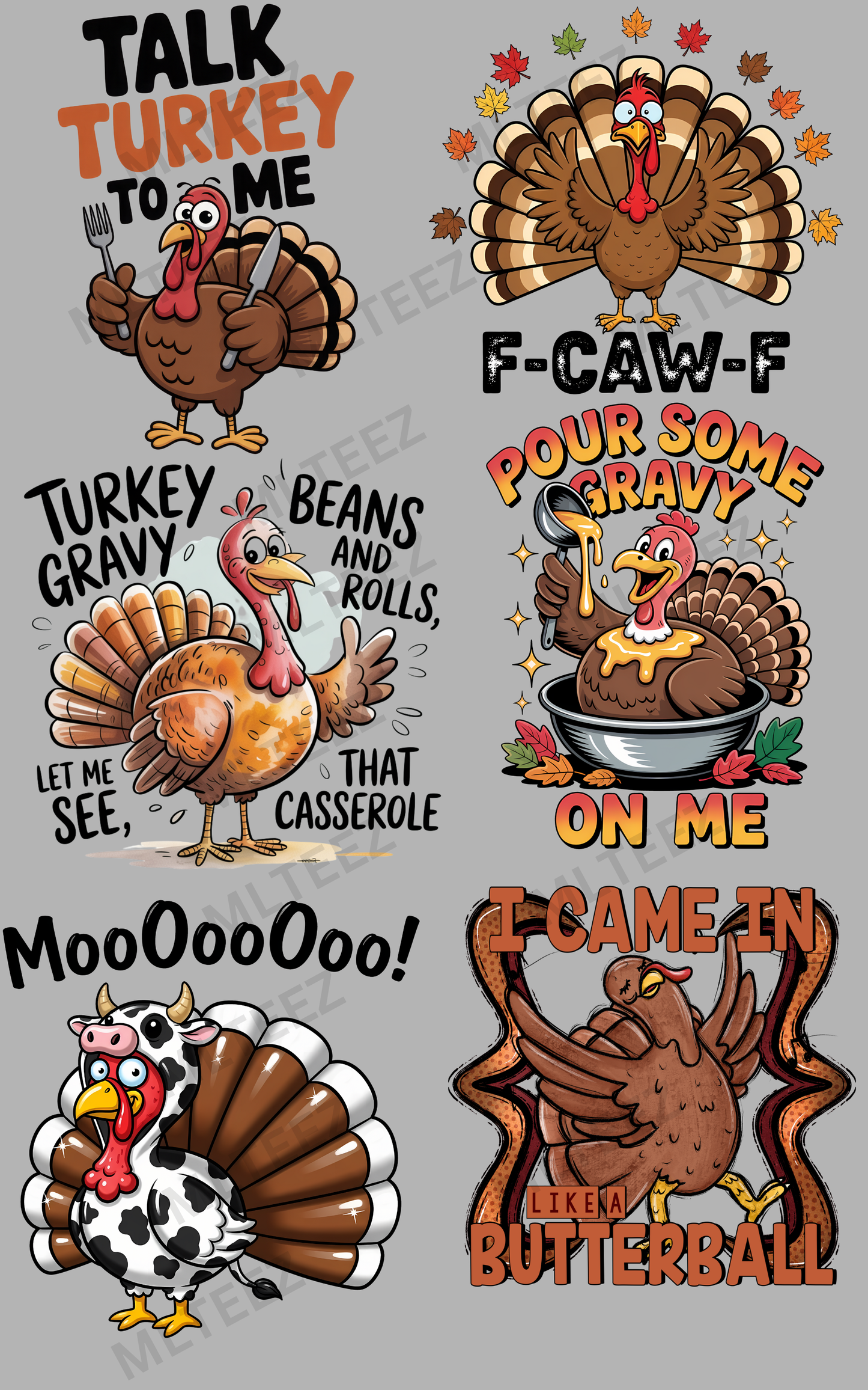 TALK TURKEY TO ME PREMADE GANGSHEET - 22X36 DTF TRANSFERS - DIRECT TO FILM