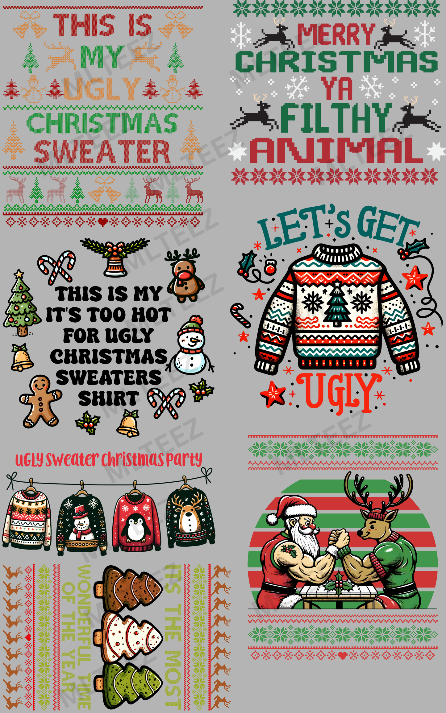 THIS IS MY UGLY CHRISTMAS SWEATER (1) PREMADE GANGSHEET - 22X36 DTF TRANSFERS - DIRECT TO FILM