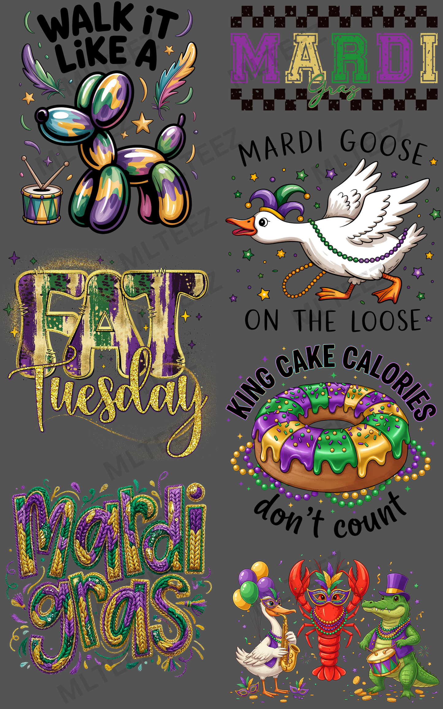 WALK IT LIKE A (MARDI GRAS) PREMADE GANGSHEET - 22X36 DTF TRANSFERS - DIRECT TO FILM