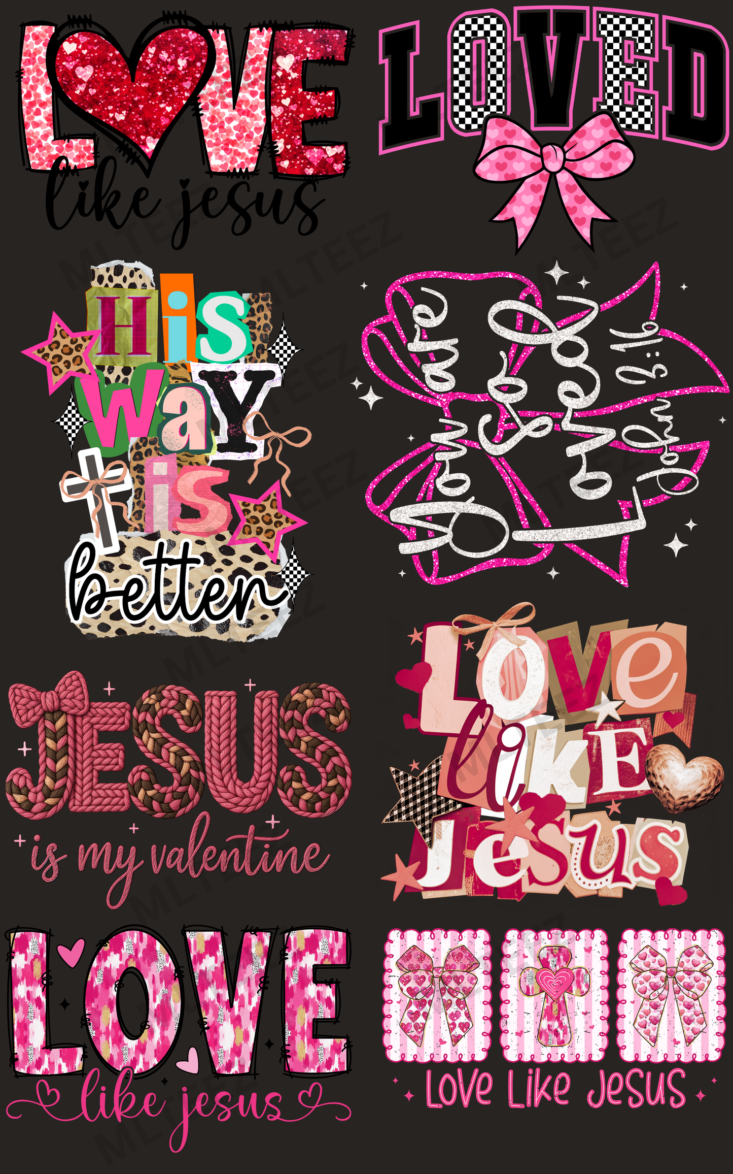 LOVE LIKE JESUS (3) PREMADE GANGSHEET - 22X36 DTF TRANSFERS - DIRECT TO FILM