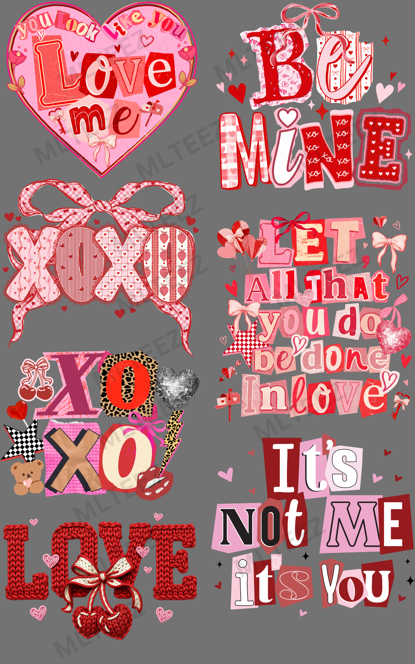 YOU LOOK LIKE YOU LOVE ME (1) PREMADE GANGSHEET - 22X36 DTF TRANSFERS - DIRECT TO FILM