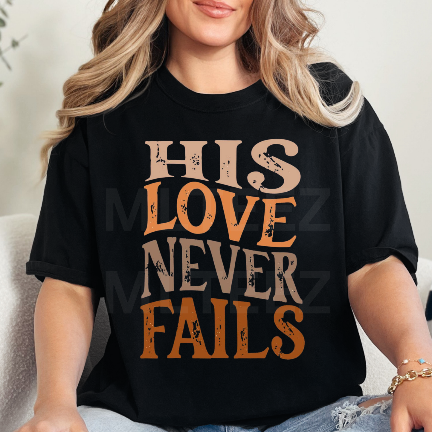 His Love Never Fails (1) DTF Direct to Film