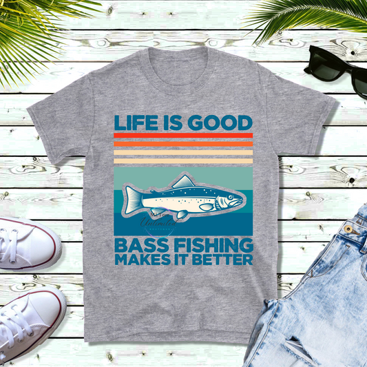 Life Is Good Bass Fishing Makes It Better DTF Direct To Film