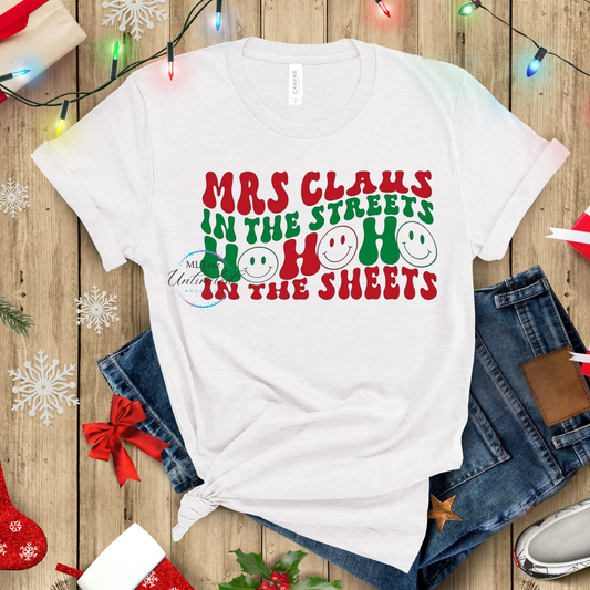 Mrs. Claus In The Streets, Ho Ho Ho In The Sheets DTF Direct To Film