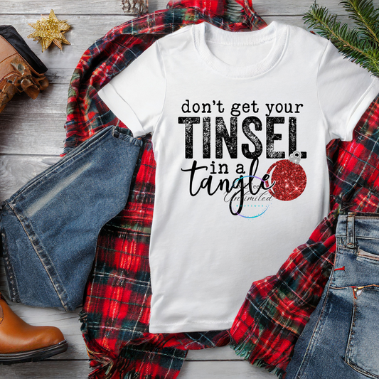 Don't Get Your Tinsel In A Tangel DTF Direct To Film