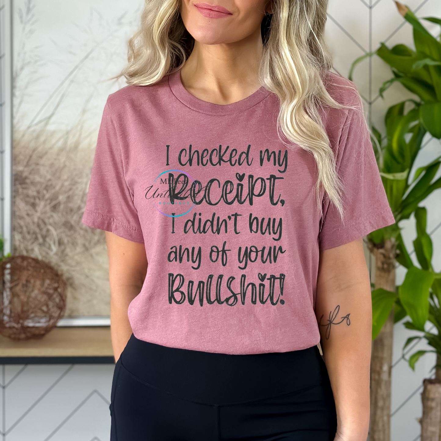 I Checked My Receipt, I Didn't Buy Any Of Your Bullshit! DTF Direct To Film