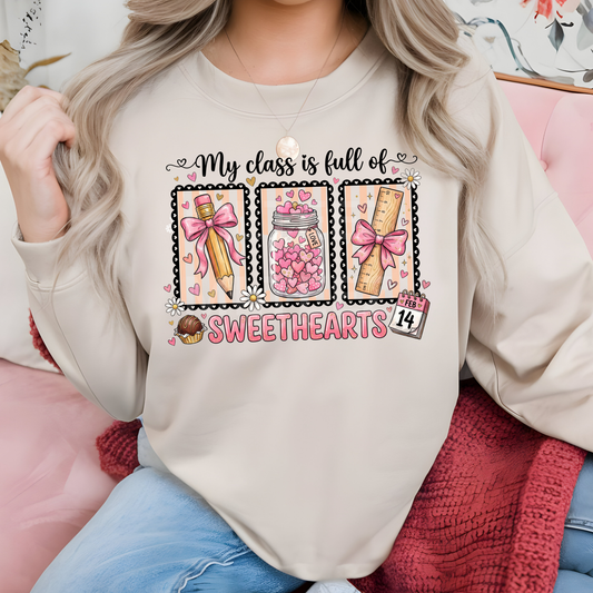 My Class Is Full Of Sweethearts (Valentine's Day) (2) DTF Direct to Film