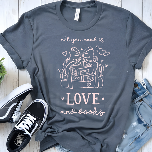 All You Need Is Love And Books (2) DTF Direct To Film