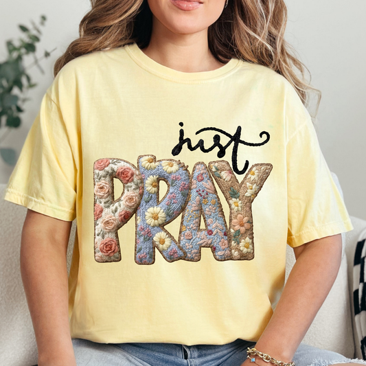Just Pray (7) DTF Direct to Film
