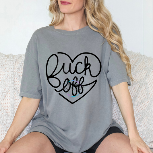 Fuck Off (Heart) DTF Direct To Film