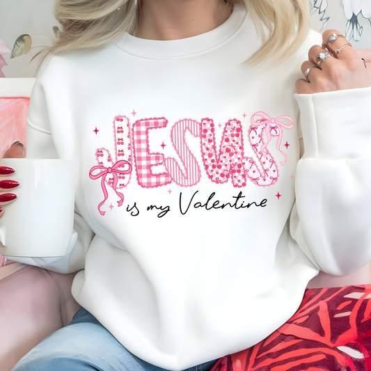 Jesus Is My Valentine (6) DTF Direct to Film