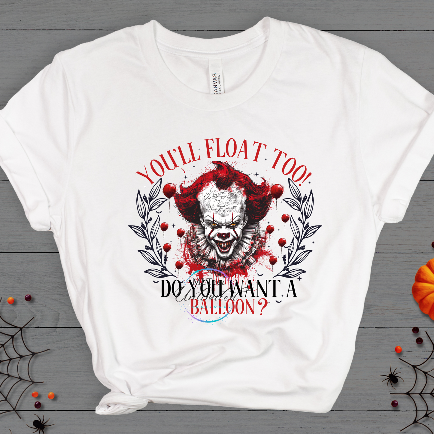 You'll Float Too!  Do You Want a Balloon? (IT) DTF Direct To Film