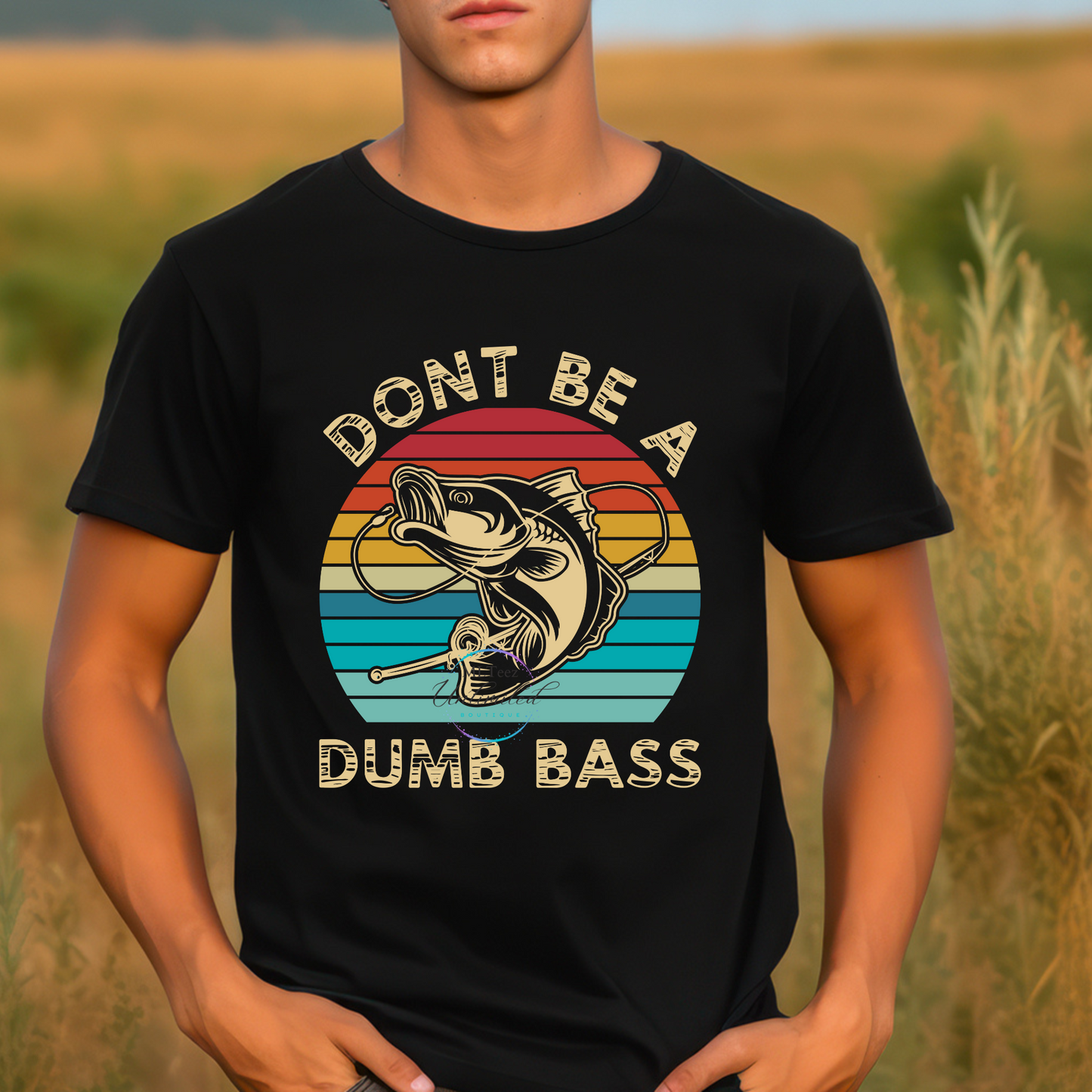 Don't Be A Dumb Bass DTF Direct To Film