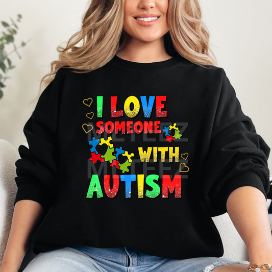 I Love Someone With Autism (2) DTF Direct To Film