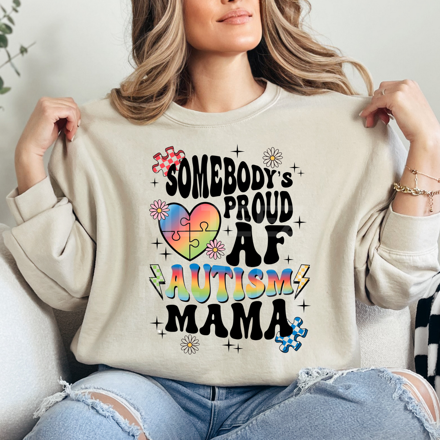 Somebody's Proud AF Autism Mama (1) DTF Direct To Film