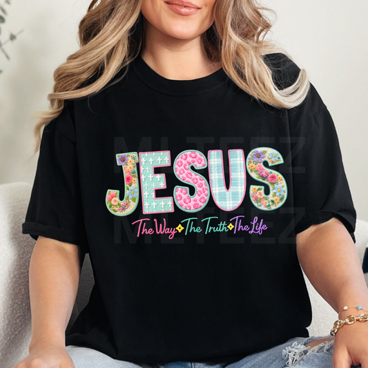 Jesus The Way the Truth the Life (6) DTF Direct to Film
