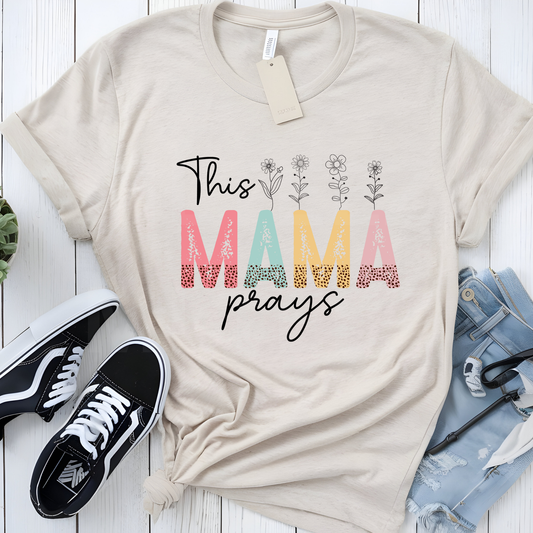 This Mama Prays (2) DTF Direct To Film