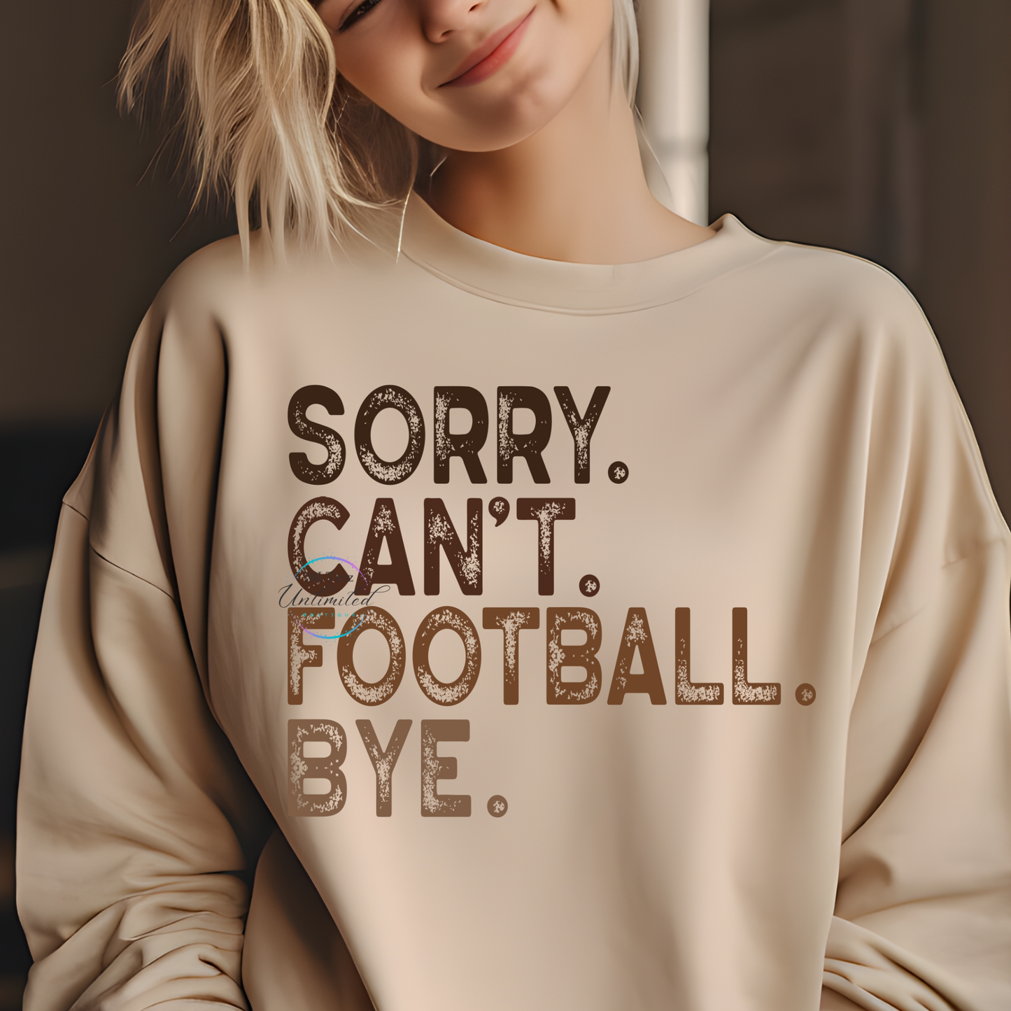 Sorry. Can't. Football. Bye. DTF Direct To Film