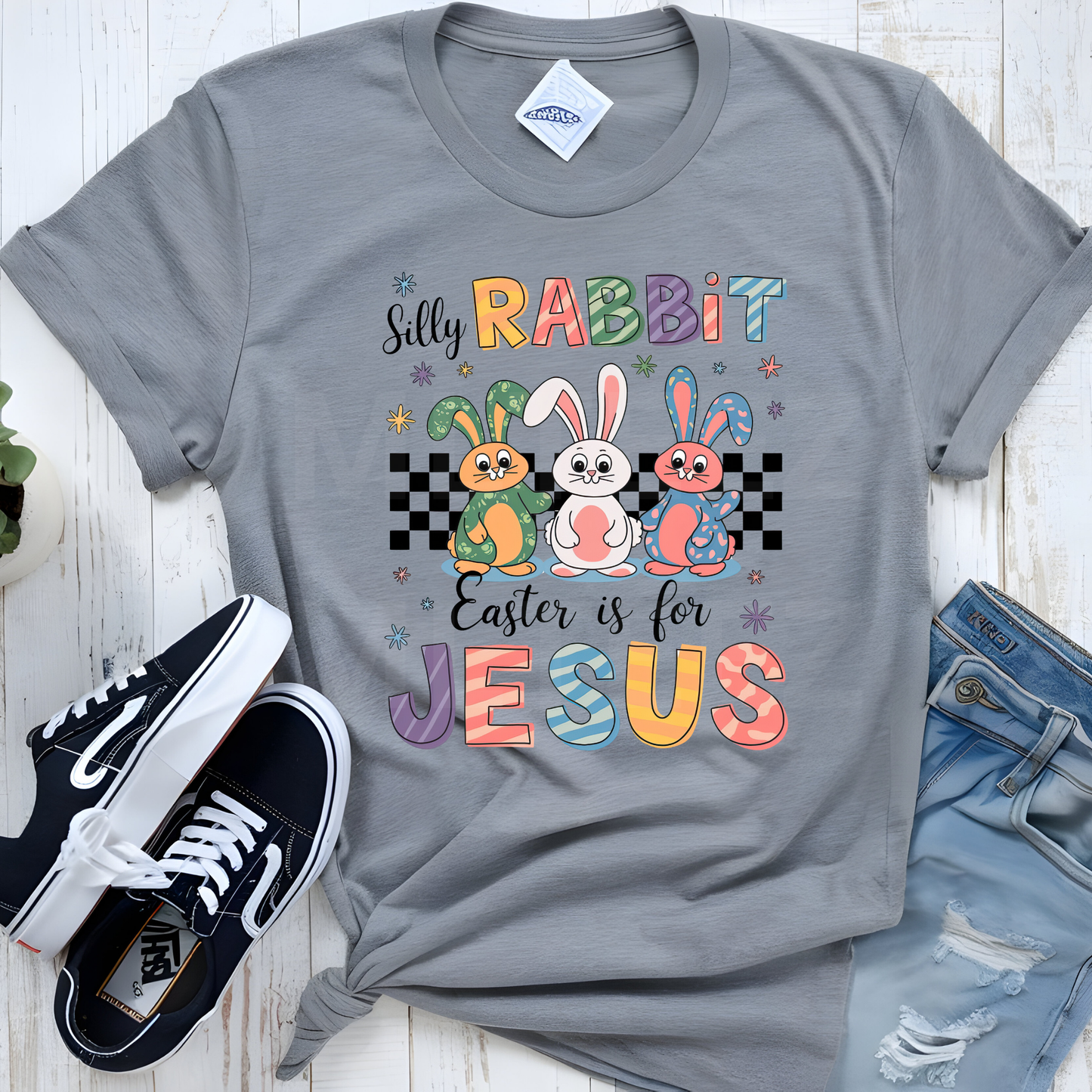 Silly Rabbit Easter Is For Jesus (2) DTF Direct To Film