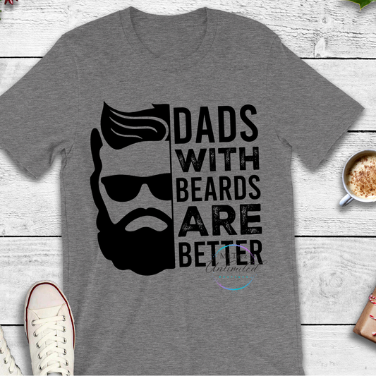 Dads With Beards Are Better DTF Direct To Film