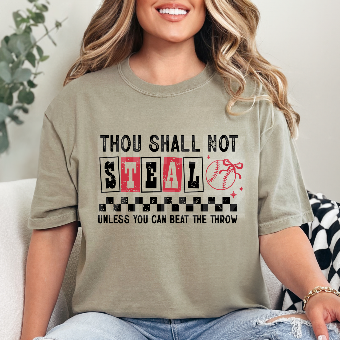 Thou Shall Not Steal Unless You Can Beat the Throw (Baseball) (2) DTF Direct To Film