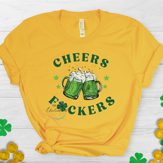 Cheers F*ckers St. Patrick's Day DTF Direct To Film