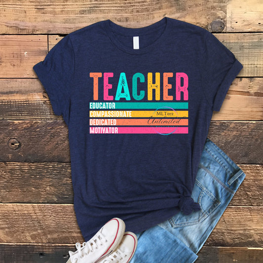 Teacher, Educator, Compassionate, Dedicated, Motivator DTF Direct To Film