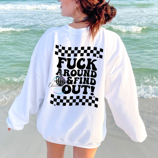 Fuck Around & Find Out (2) DTF Direct To Film