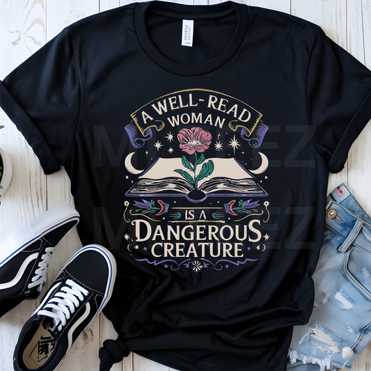 A Well-Read Woman Is A Dangerous Creature (1) DTF Direct To Film