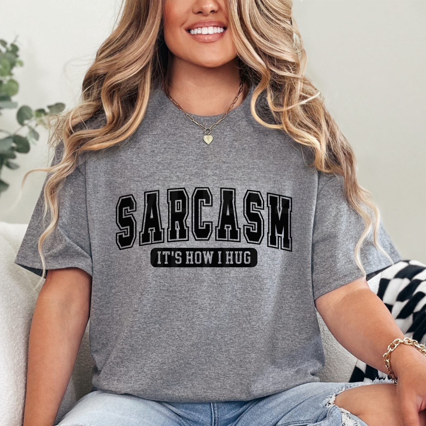 Sarcasm: It's How I Hug (4) DTF Direct To Film