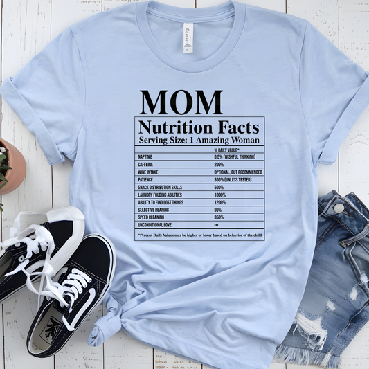 Mom Nutrition Facts (2) DTF Direct To Film